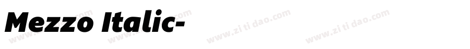 Mezzo Italic字体转换